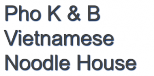 Pho K&B Noodle House